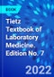 Tietz Textbook of Laboratory Medicine. Edition No. 7 - Product Thumbnail Image