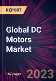 Global DC Motors Market 2023-2027- Product Image