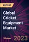 Global Cricket Equipment Market 2024-2028 - Product Image