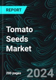 Tomato Seeds Market, Size, Global Forecast 2024-2030, Industry Trends, Share, Growth, Insight, Impact of Inflation, Company Analysis- Product Image