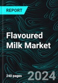 Flavoured Milk Market, Size, Global Forecast 2024-2030, Industry Trends, Share, Growth, Insight, Impact of Inflation, Company Analysis- Product Image