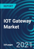IOT Gateway Market by Component (Processor, Sensor, Memory and Storage Device), Connectivity (Bluetooth, Wi-Fi, ZigBee, Ethernet, Cellular), End-User (Automotive, Healthcare, Electronics, BFSI, Retail, Aerospace)- Global Forecast to 2027- Product Image