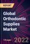 Global Orthodontic Supplies Market 2022-2026 - Product Thumbnail Image