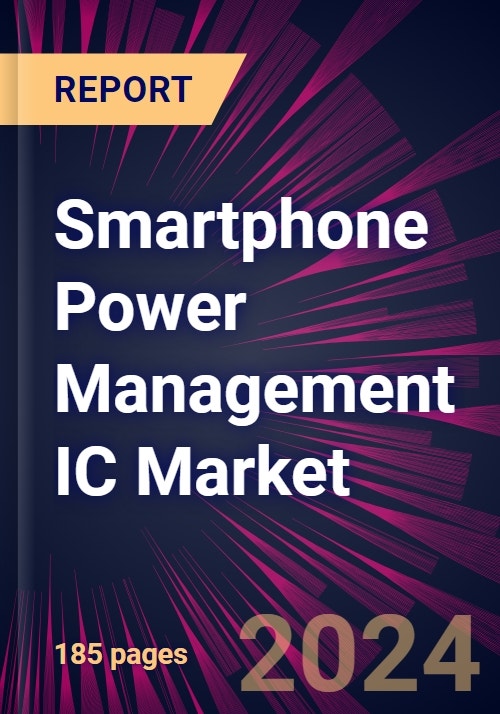 Smartphone Power Management IC Market 2024-2028
