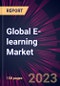 Global E-learning Market 2023-2027 - Product Thumbnail Image