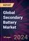 Global Secondary Battery Market 2024-2028 - Product Thumbnail Image