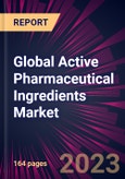 Global Active Pharmaceutical Ingredients Market 2024-2028- Product Image