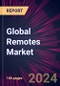 Global Remotes Market 2024-2028 - Product Image