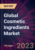 Global Cosmetic Ingredients Market 2023-2027- Product Image