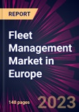 Fleet Management Market in Europe 2023-2027- Product Image