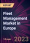 Fleet Management Market in Europe 2023-2027 - Product Image