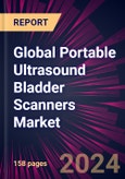 Global Portable Ultrasound Bladder Scanners Market 2024-2028- Product Image
