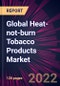 Global Heat-not-burn Tobacco Products Market 2023-2027 - Product Thumbnail Image