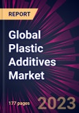 Global Plastic Additives Market 2023-2027- Product Image