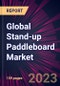 Global Stand-up Paddleboard Market 2023-2027 - Product Image