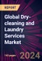 Global Dry-cleaning and Laundry Services Market 2024-2028 - Product Thumbnail Image