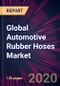 Global Automotive Rubber Hoses Market 2020-2024 - Product Thumbnail Image