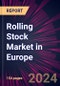 Rolling Stock Market in Europe 2024-2028 - Product Image