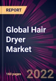 Global Hair Dryer Market 2023-2027- Product Image
