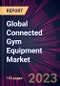 Global Connected Gym Equipment Market 2024-2028 - Product Image