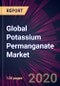Global Potassium Permanganate Market 2020-2024 - Product Thumbnail Image