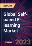 Global Self-paced E-learning Market 2023-2027- Product Image