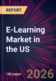 E-Learning Market in the US 2026-2030- Product Image