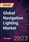 Global Navigation Lighting Market 2024-2028- Product Image