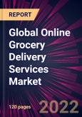 Global Online Grocery Delivery Services Market 2023-2027- Product Image