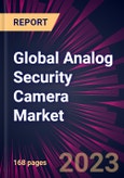Global Analog Security Camera Market 2024-2028- Product Image