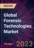 Global Forensic Technologies Market 2023-2027- Product Image