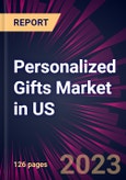 Personalized Gifts Market in US 2023-2027- Product Image