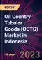 Oil Country Tubular Goods (OCTG) Market in Indonesia 2024-2028 - Product Image
