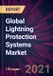 Global Lightning Protection Systems Market 2021-2025 - Product Thumbnail Image
