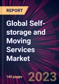 Global Self-storage and Moving Services Market 2024-2028- Product Image
