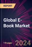Global E-Book Market 2024-2028- Product Image