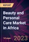 Beauty and Personal Care Market in Africa 2023-2027 - Product Image