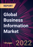 Global Business Information Market 2023-2027- Product Image