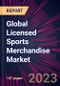 Global Licensed Sports Merchandise Market 2023-2027 - Product Image