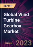 Global Wind Turbine Gearbox Market 2023-2027- Product Image