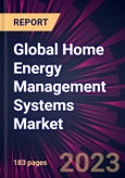 Global Home Energy Management Systems Market 2023-2027- Product Image