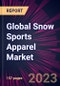 Global Snow Sports Apparel Market 2023-2027 - Product Thumbnail Image