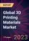 Global 3D Printing Materials Market 2023-2027 - Product Image