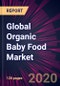 Global Organic Baby Food Market 2020-2024 - Product Thumbnail Image