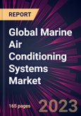 Global Marine Air Conditioning Systems Market 2023-2027- Product Image