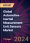 Global Automotive Inertial Measurement Unit Sensors Market 2024-2028 - Product Thumbnail Image