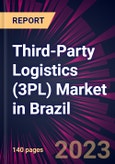 Third-Party Logistics (3PL) Market in Brazil 2023-2027- Product Image