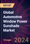 Global Automotive Window Power Sunshade Market 2023-2027 - Product Thumbnail Image