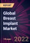 Global Breast Implant Market 2023-2027 - Product Thumbnail Image