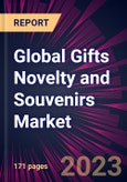 Global Gifts Novelty and Souvenirs Market 2023-2027- Product Image